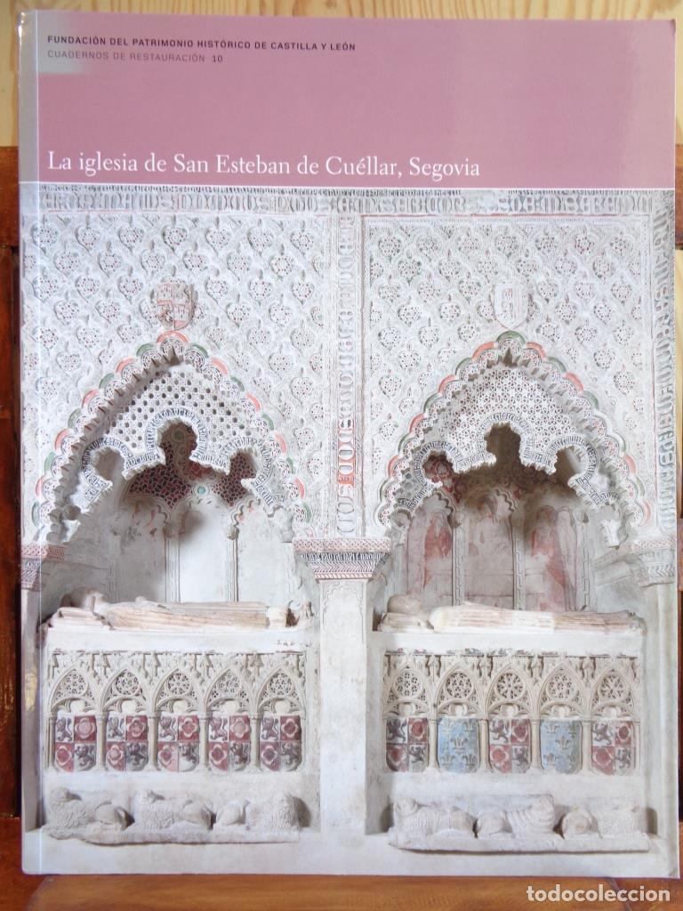 Libros: LA IGLESIA DE SAN ESTEBAN DE CU&Eacute;LLAR, SEGOVIA - VARIOS AUTORES