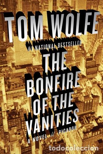 Libros: The Bonfire of the Vanities - Tom Wolfe