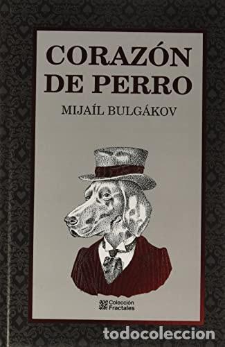 Libros: Coraz&oacute;n de perro - Mikhail Bulgakov - Foto 1