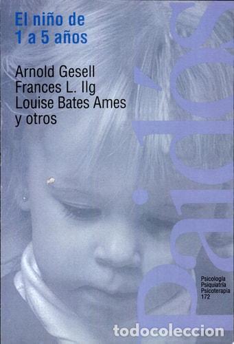 Libros: El ni&ntilde;o de 1 a 5 a&ntilde;os - Arnold Gesell