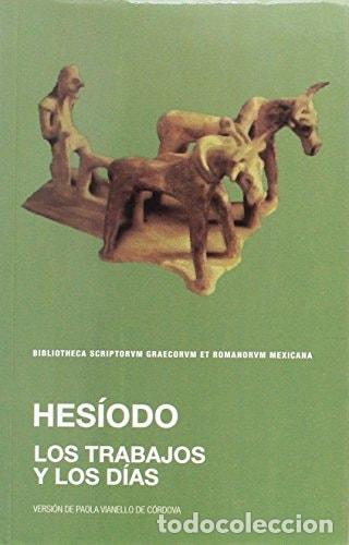 B&uuml;cher: TRABAJOS Y LOS DIAS, LOS. HESIODO BSGRM - Hes&iacute;odo