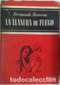 Libros: La llanura de fuego. Novela - NAMORA, Fernando: