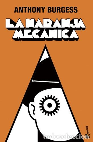 Libros: La naranja mec&aacute;nica - Anthony Burgess