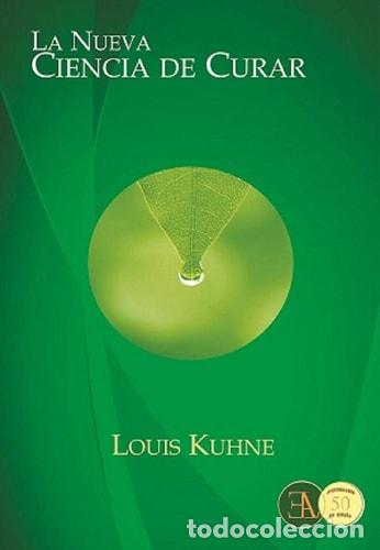 Libros: La nueva ciencia de curar - Louis Kuhne
