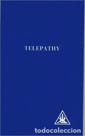 Libros: Telepathy and the Etheric Vehicle - Alice Bailey
