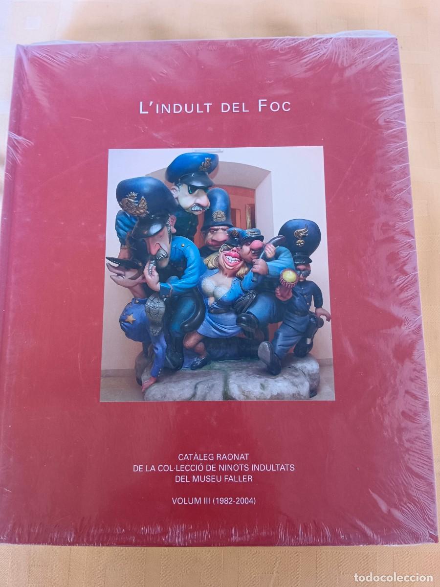 L&acute;INDULT DEL FOC - VV.AA.