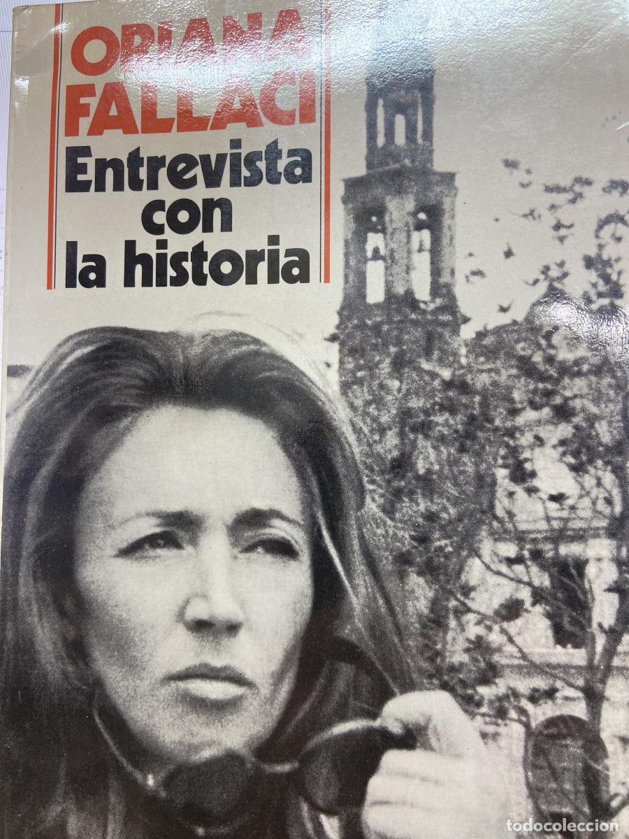 Libros: Entrevista con la historia - FALLACI, Oriana.
