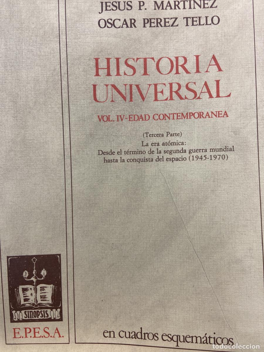 Libros: HISTORIA UNIVERSAL. Vol. IV-EDAD CONTEMPOR&Aacute;NEA (Tercera parte). La ere at&oacute;mica: Desde el t&eacute;rmino de