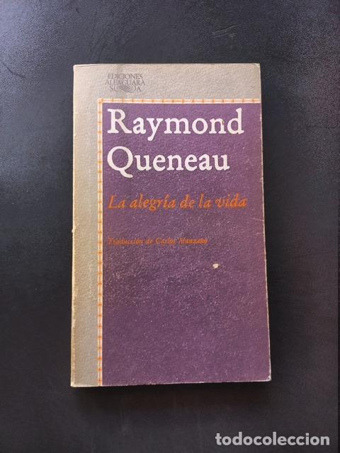 books: Raymond Queneau - La alegr&iacute;a de la vida