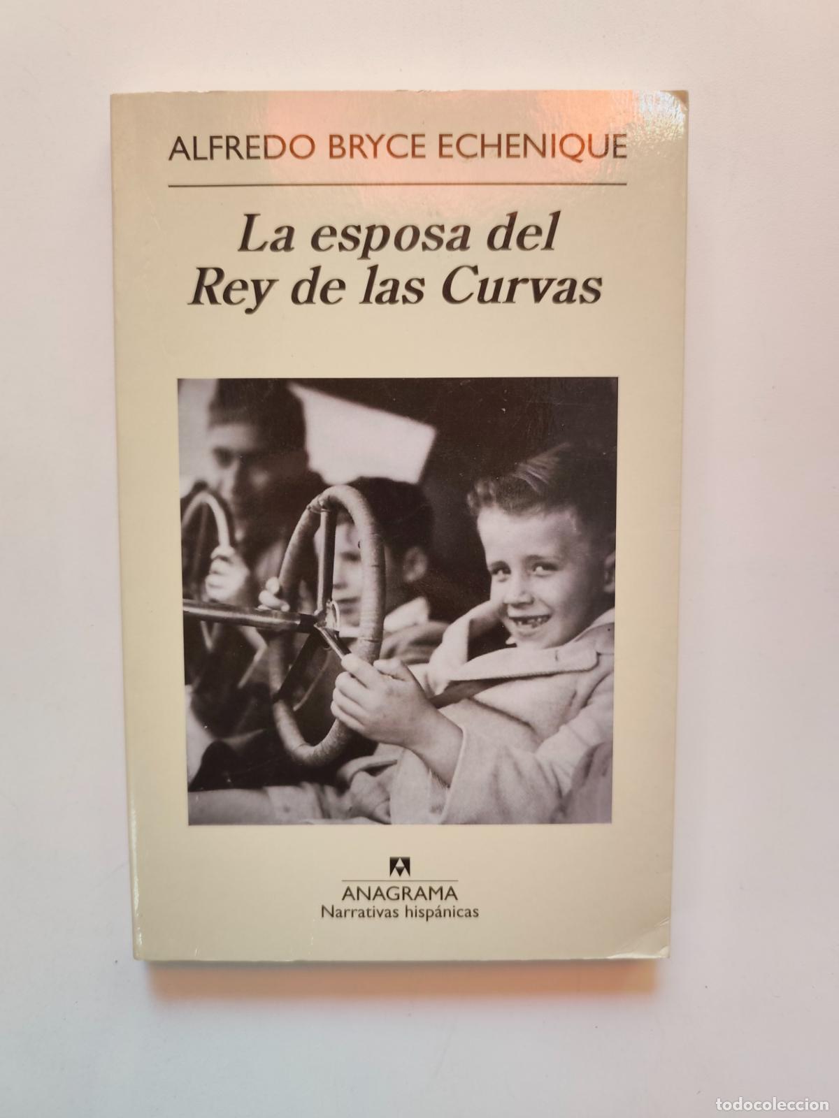 Livros em segunda m&atilde;o: Alfredo Bryce Echenique - La esposa del Rey de las Curvas