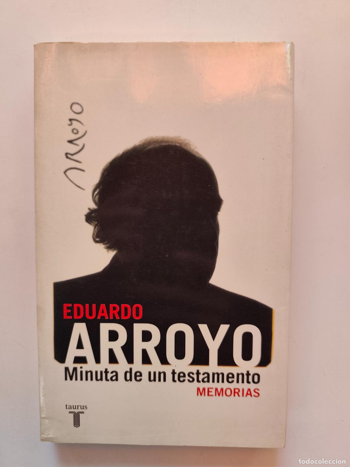 Livros em segunda m&atilde;o: Eduardo Arroyo - Minuta de un testamento. Memorias