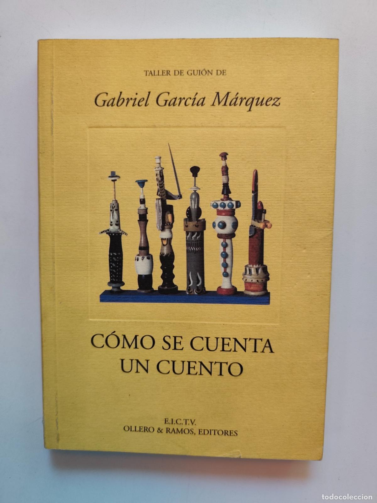Livros em segunda m&atilde;o: Gabriel Garc&iacute;a M&aacute;rquez - C&oacute;mo se cuenta un cuento