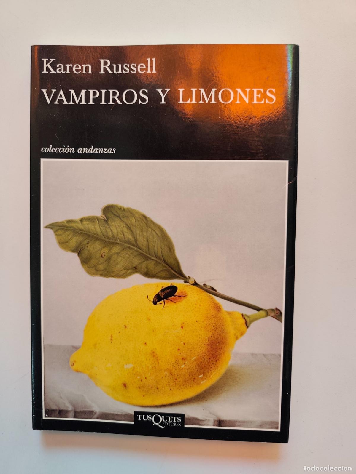 Livros em segunda m&atilde;o: Karen Russell - Vampiros y limones