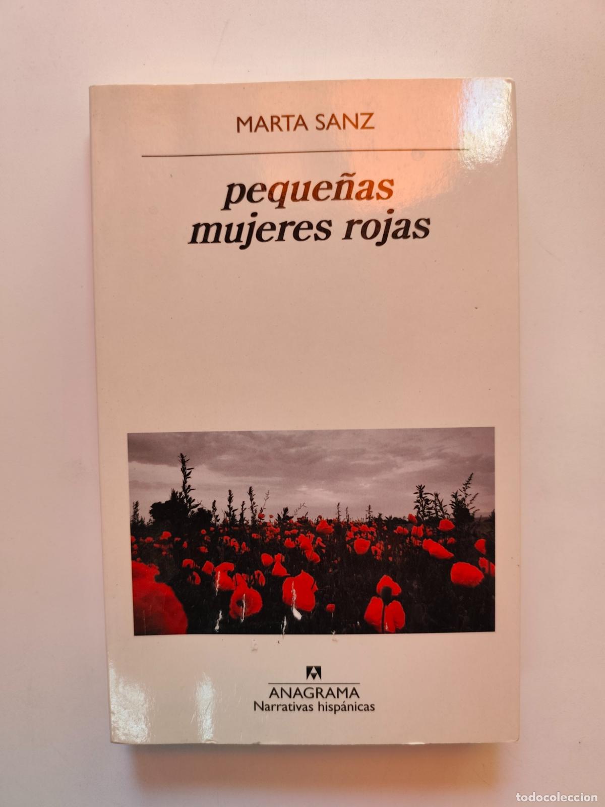 Livros em segunda m&atilde;o: Marta Sanz - Peque&ntilde;as mujeres rojas