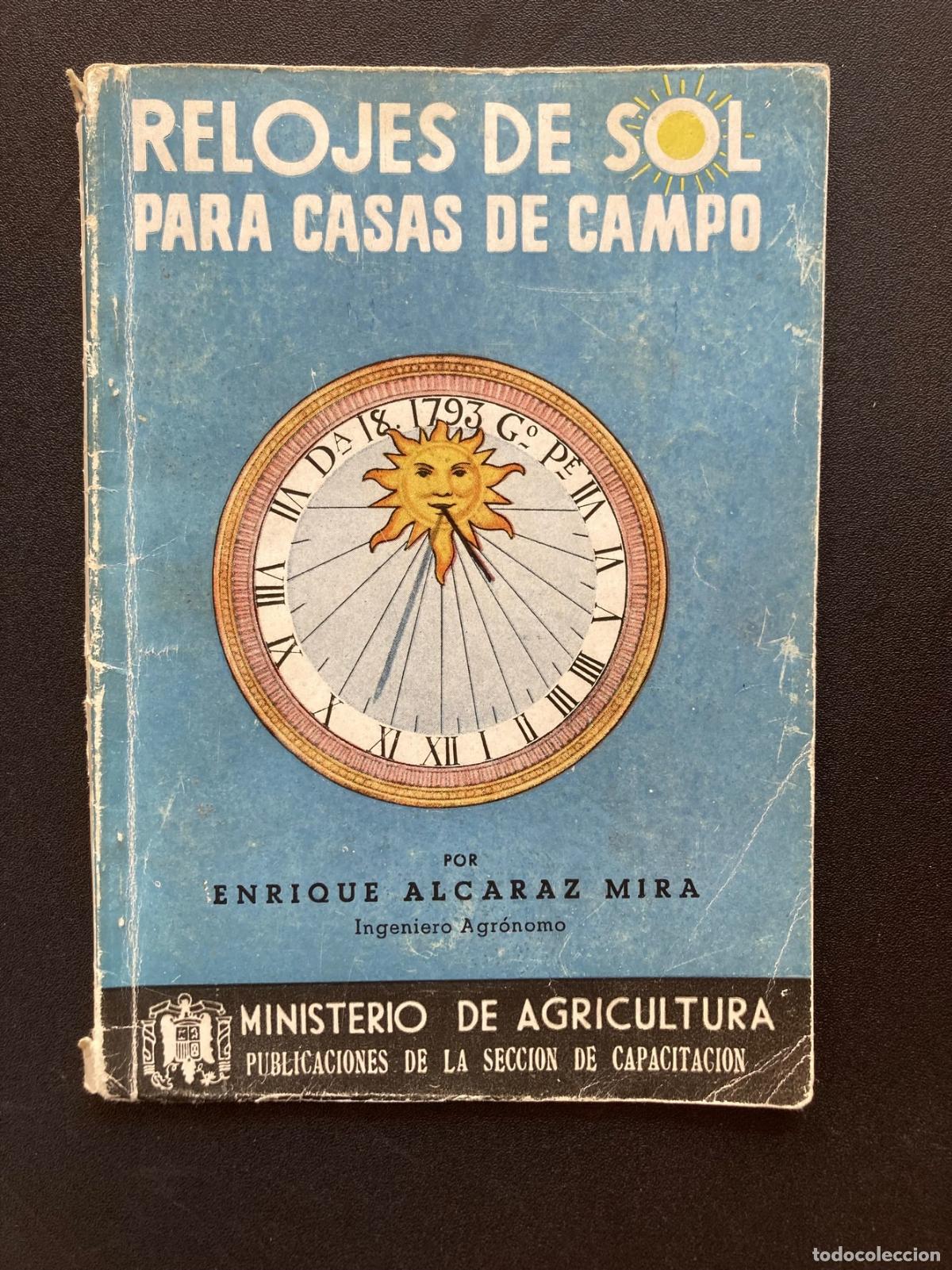 Livros em segunda m&atilde;o: Enrique Alcaraz Mira - Relojes de sol para casas de campo y jardines