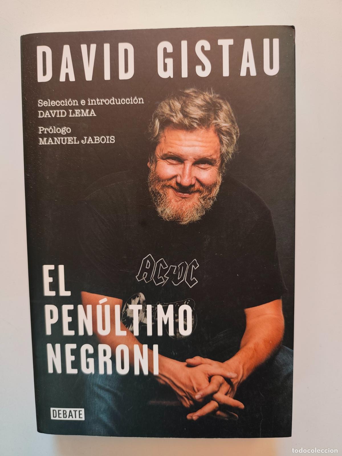 Livros em segunda m&atilde;o: David Gistau - El pen&uacute;ltimo negroni