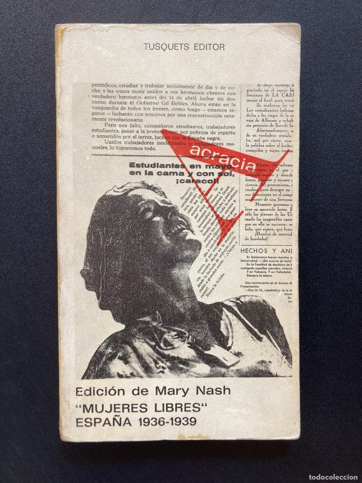 Libros: Mary Nash, ed. - Mujeres libres. Espa&ntilde;a, 1936-1939
