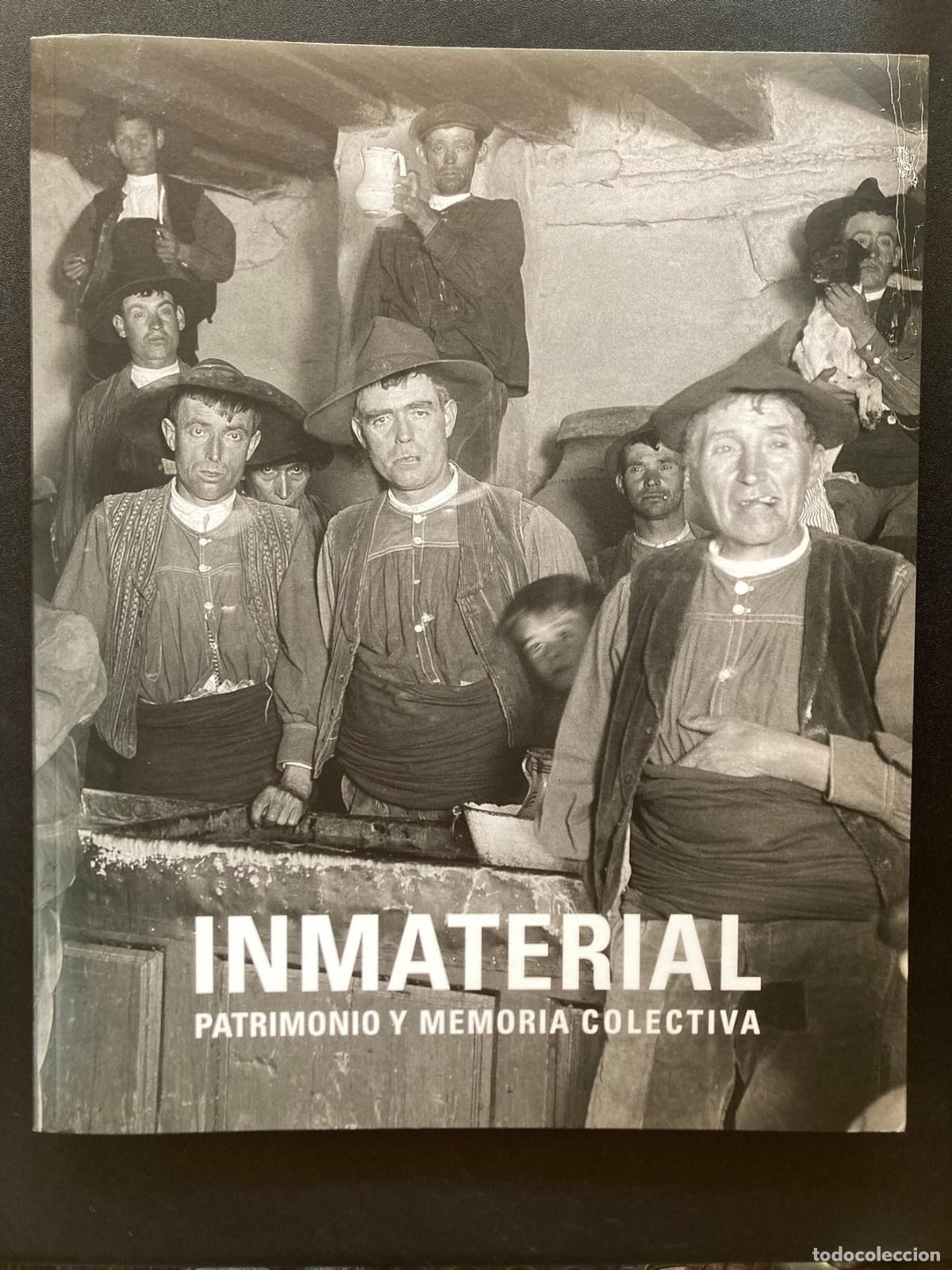 Libros: Pablo Jim&eacute;nez D&iacute;az, ed. - Inmaterial. Patrimonio y memoria colectiva