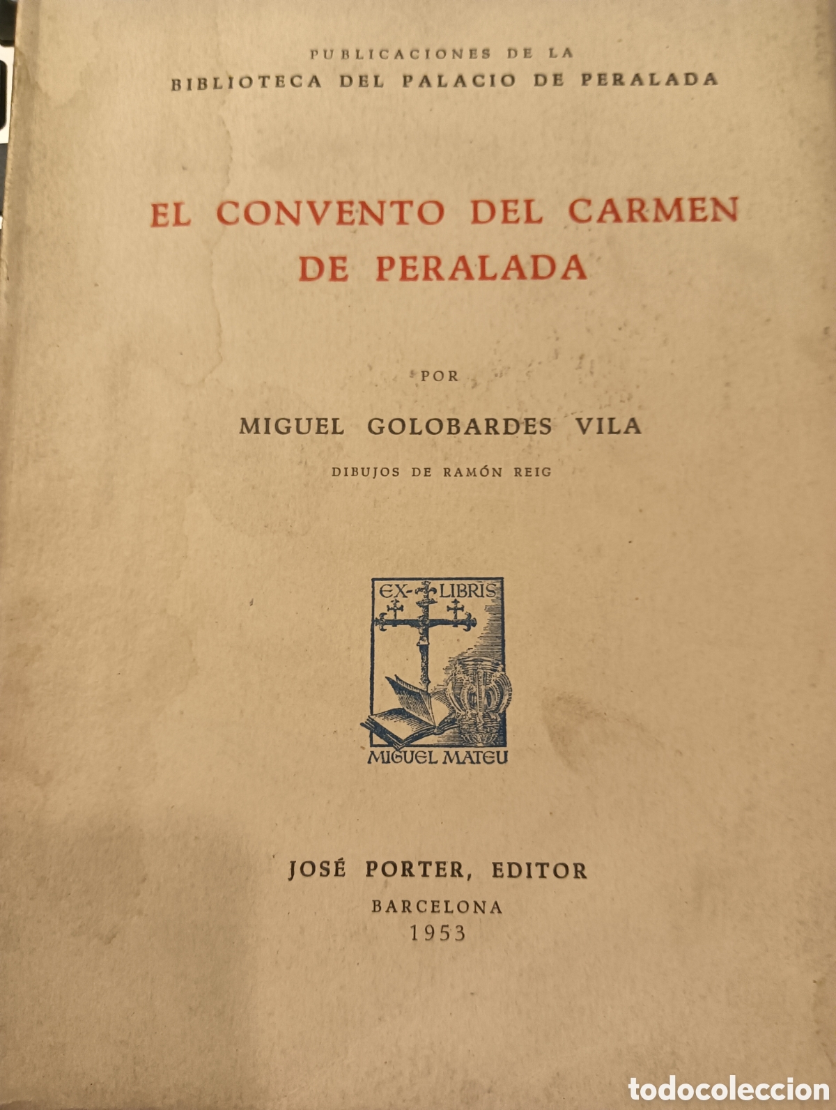 Libros: El convento del Carmen de peralada 1953