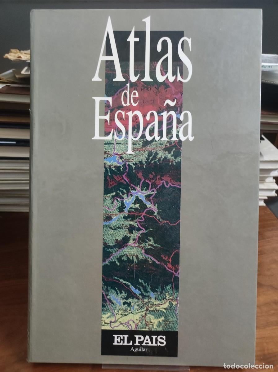 Libros: Atlas de Espa&ntilde;a El Pa&iacute;s / Aguilar