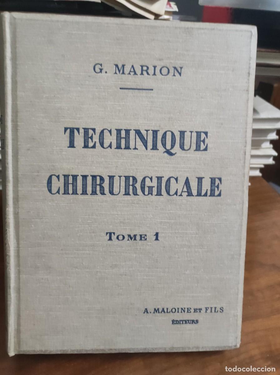 Libros: Technique Chirurgicale (Tome I) G. Marion (Georges Marion)