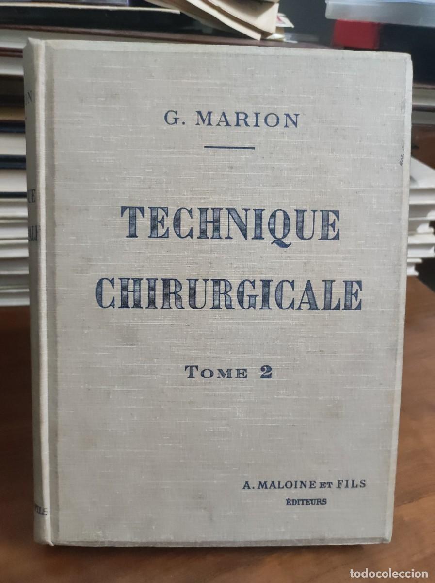 Libros: Technique Chirurgicale (Tome II) G. Marion (Georges Marion)