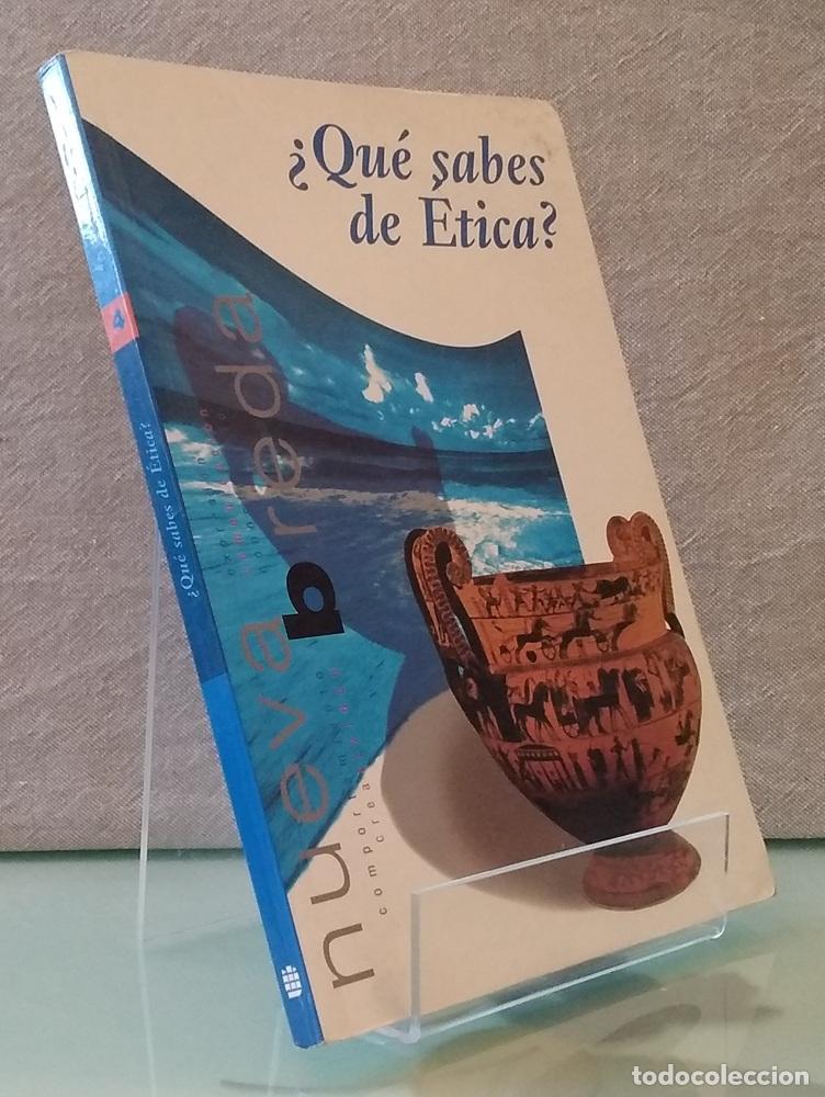 Libros: &iquest;Qu&eacute; sabes de &eacute;tica? Nueva Breda - Manuel Satu&eacute; y Ll&agrave;tzer Bria