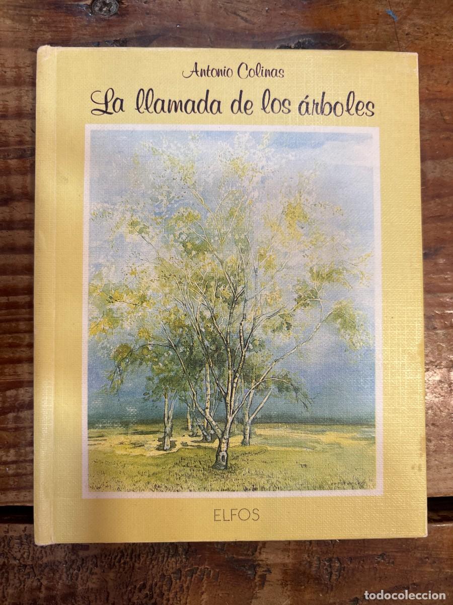 Libros: LLAMADA ARBOLES,LA SUBRAYADO Colinas, Antonio