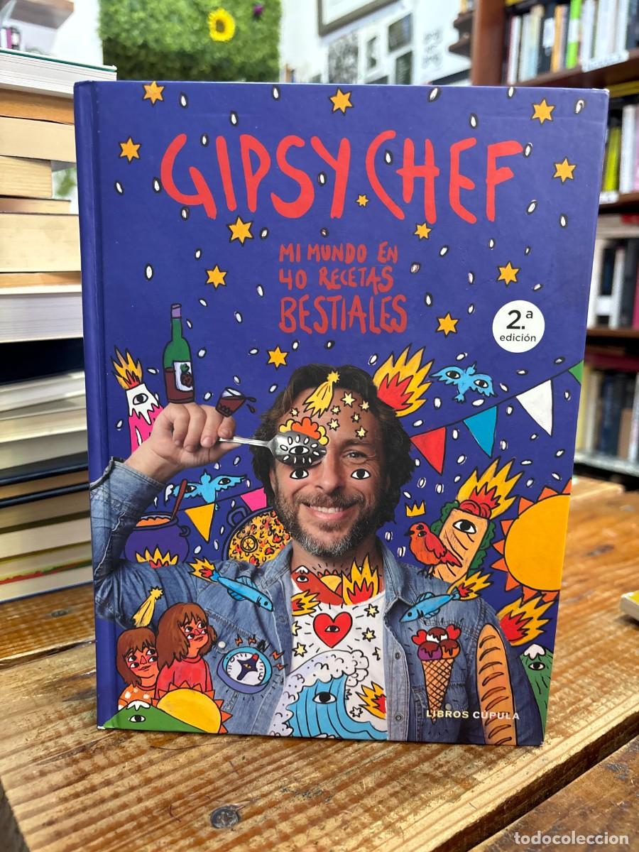 Libros: Gipsy Chef: Mi mundo en 40 recetas bestiales Libro 1 de 3: CocinaAlbuerne, Pablo