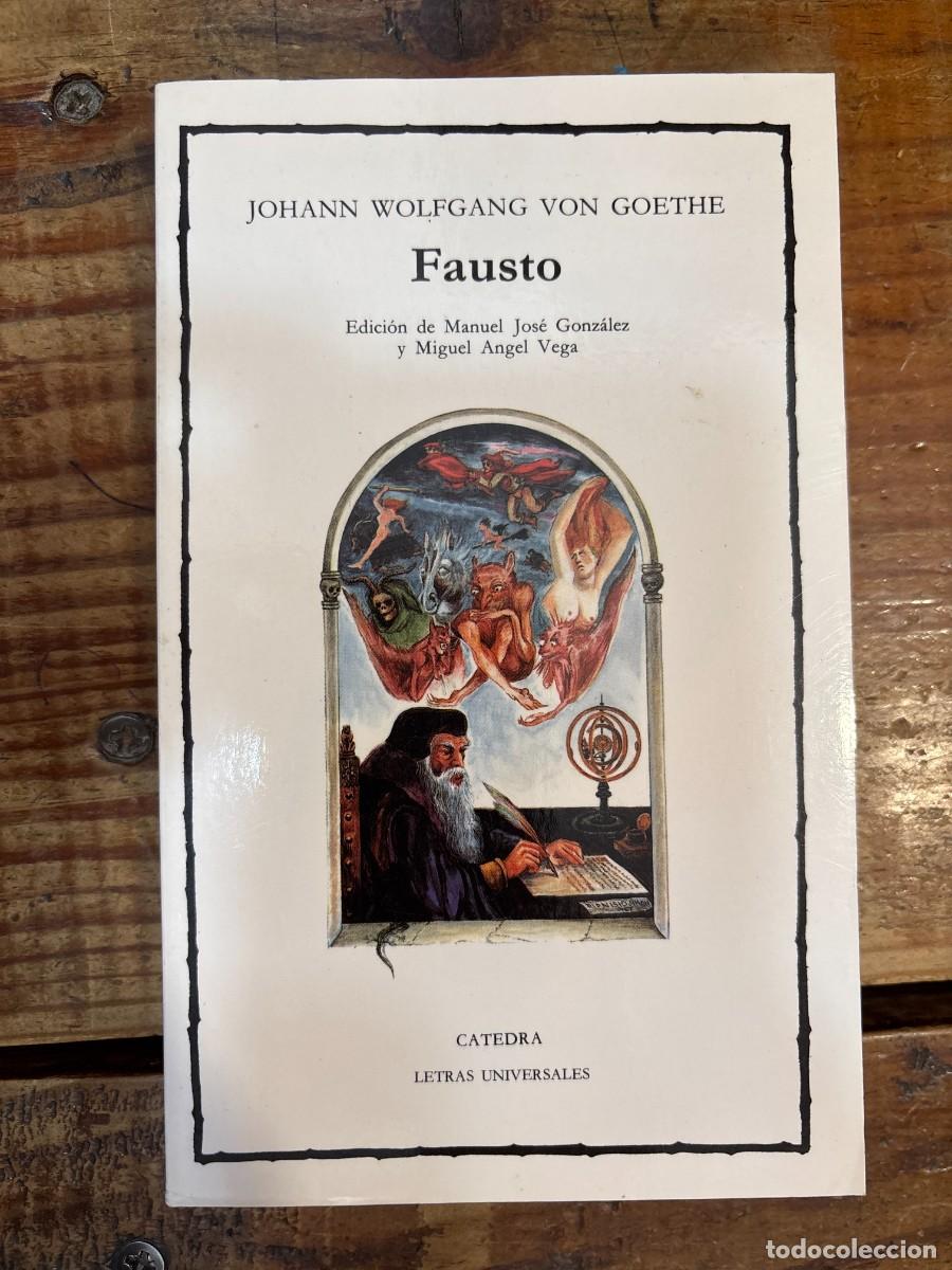 Libros: Fausto SUBRAYADO Johann Wolfgang Von Goethe; Goethe, J. W.