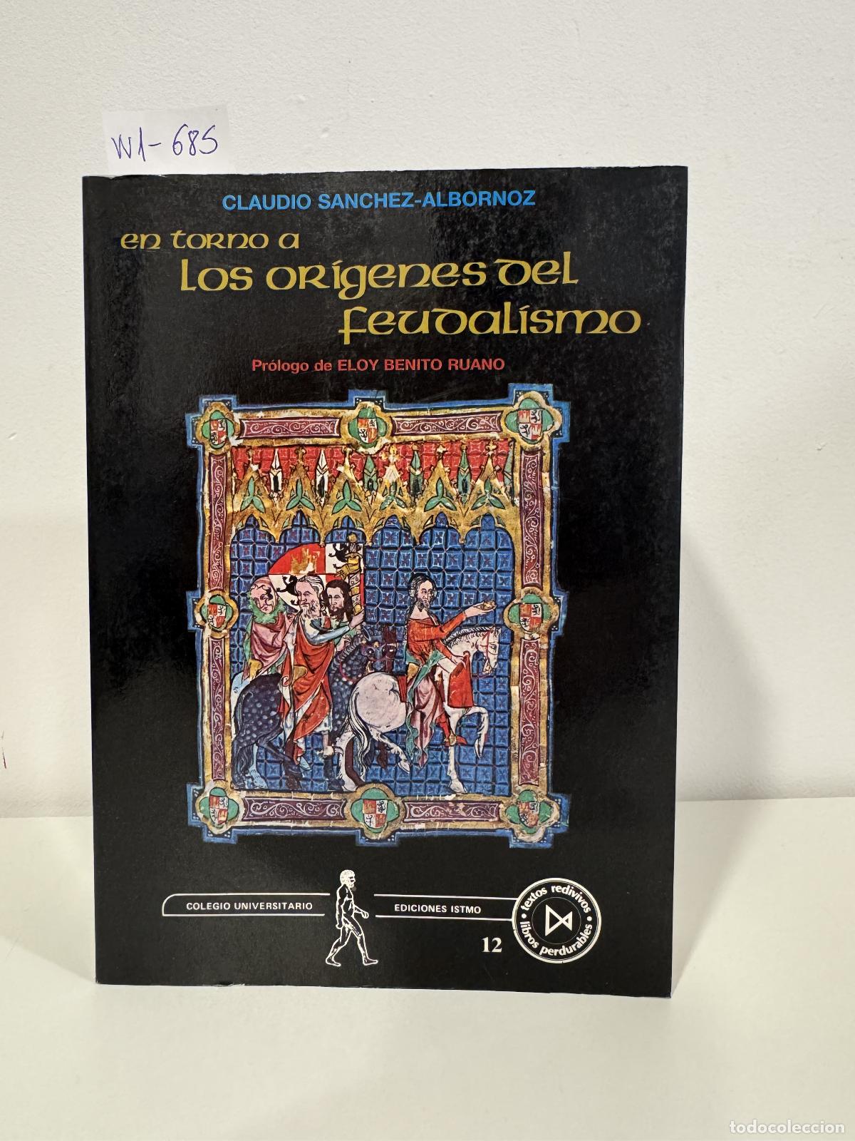 Libros: S&Aacute;NCHEZ ALBORNOZ, Claudio. - En torno a los or&iacute;genes del feudalismo.