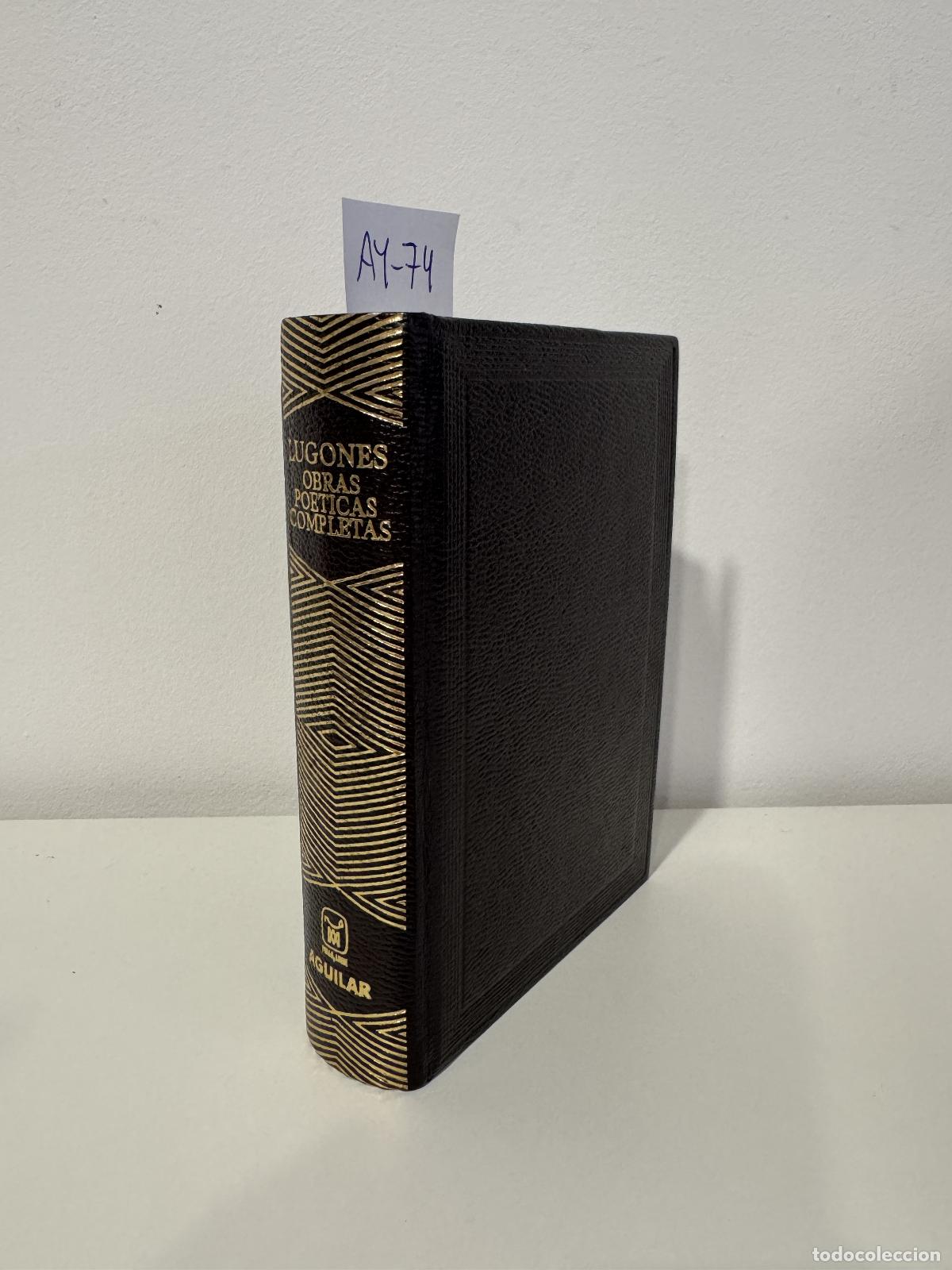 Libros: LUGONES, Leopoldo. - Obra po&eacute;tica completa.