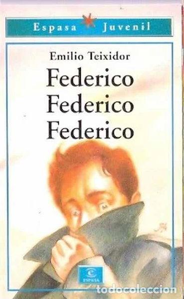 Libros: Federico, Federico, Federico- 9788423988594