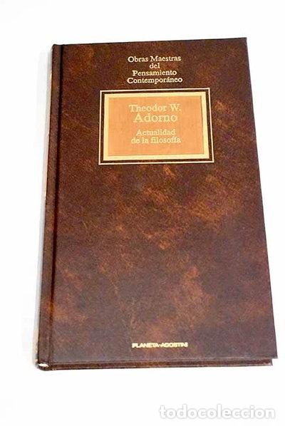 Libros: Actualidad de la filosof&iacute;a- 9788439522287