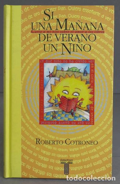 Livros em segunda m&atilde;o: Si una ma&ntilde;ana de verano un ni&ntilde;o- 9788430600588