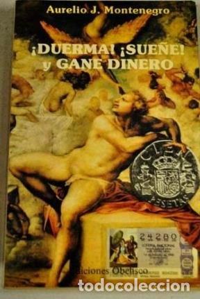 Livros em segunda m&atilde;o: &iexcl;Duerma!, &iexcl;sue&ntilde;e!, y gane dinero- 9788477200628