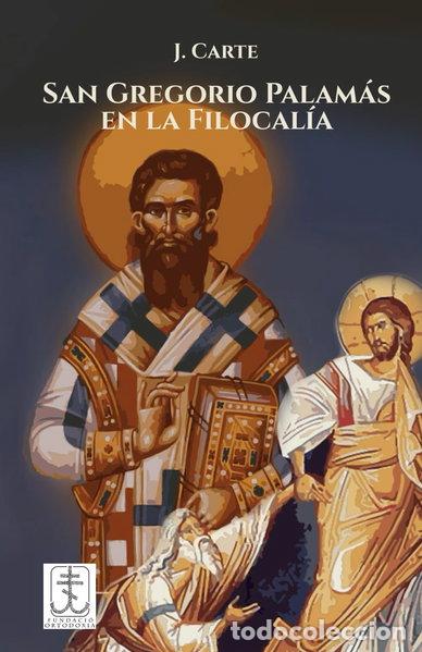 Livros em segunda m&atilde;o: San Gregorio Palam&aacute;s en la Filocal&iacute;a- 9788410900509