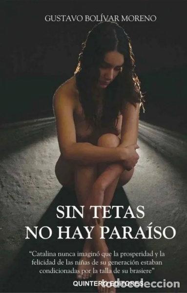 Libros: Sin tetas no hay para&iacute;so- 9789583393099