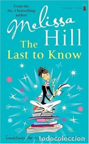 Libros: The Last to Know- 9781842233139