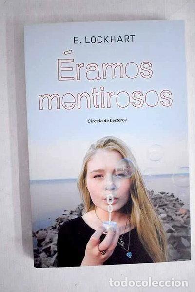 Libros: &Eacute;ramos mentirosos- 9788467265736