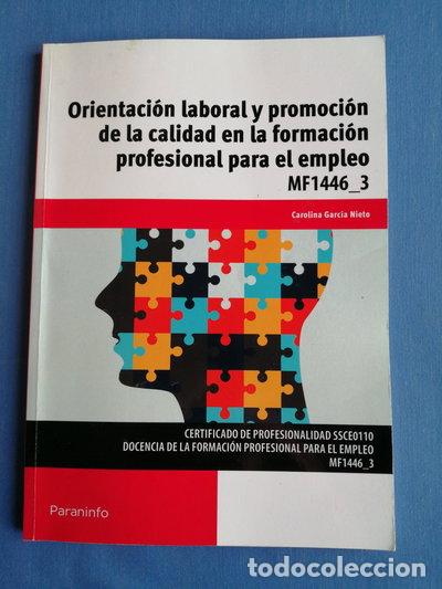 books: Orientaci&oacute;n laboral y promoci&oacute;n de la calidad en la formaci&oacute;n profesional par...- 9788428398688