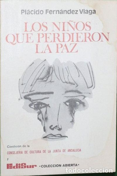 Libros: Los ni&ntilde;os que perdieron la paz- 9788450080711