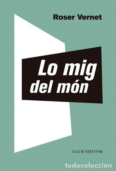 Libros: Lo mig del m&oacute;n- 9788473294126