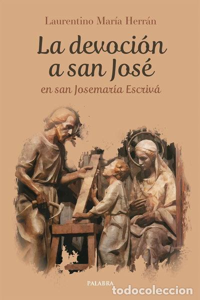 Livros em segunda m&atilde;o: La devoci&oacute;n a san Jos&eacute; en san Josemar&iacute;a Escriv&aacute;- 9788490616659