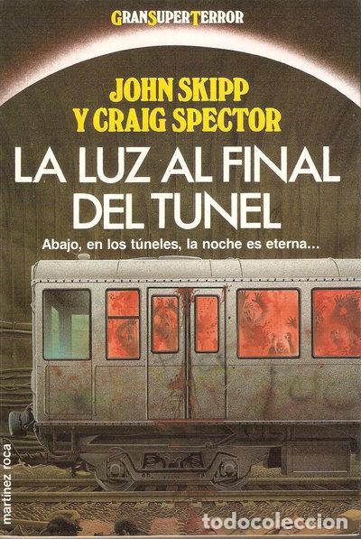 Libros: La luz al final del t&uacute;nel- 9788427015289