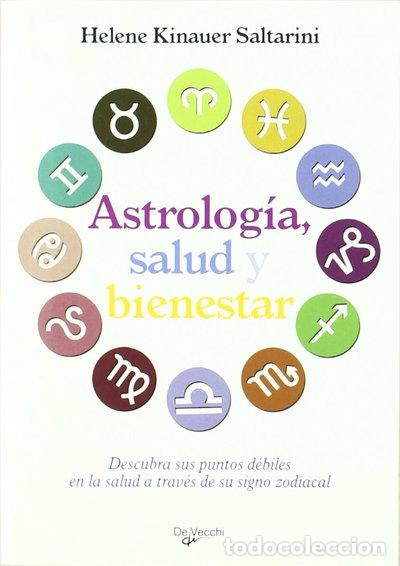 Libros: Astrolog&iacute;a, salud y bienestar- 9788431550226