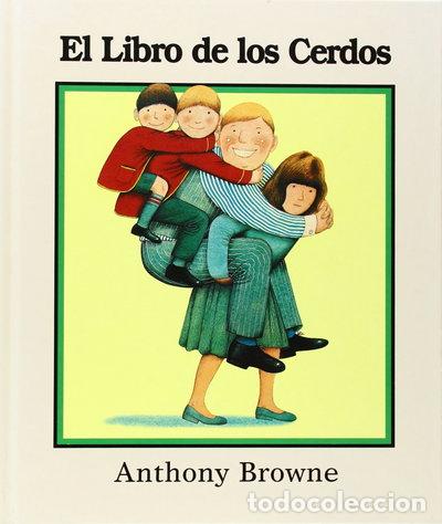Libros: El Libro de los Cerdos- 9789681636517