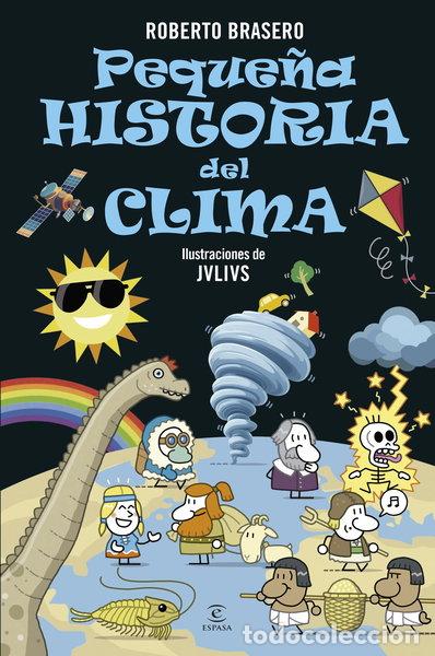 Libros: Peque&ntilde;a historia del clima- 9788467076738