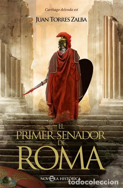 Libros: El primer senador de Roma- 9788491648130