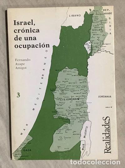 Libros: Israel, cr&oacute;nica de una ocupaci&oacute;n- 9788475820071